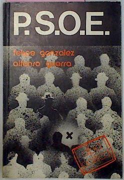 Psoe Partido Socialista Obrero Español | 14778 | Gonzalez Felipe/Alfonso Guerra