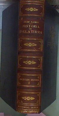 Historia De Inglaterra Y Los Ingleses | 59052 | Maurois André/Versión española María Luz Morales