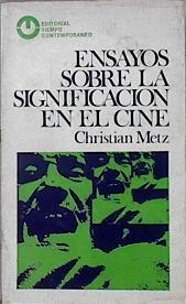 Ensayos sobre la significacion en el cine | 144084 | Christian Metz