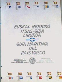 Guía marítima del Pais Vasco - Euskal-herriko itsas-gida liburua | 74763 | País Vasco. Dep. Política Territorial y Transporte