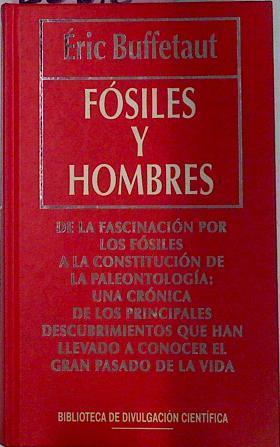 Fosiles Y Hombres | 22816 | Buffetaut Eric