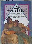 La madre: Citas e ilustraciones | 159687 | Hellen Exley