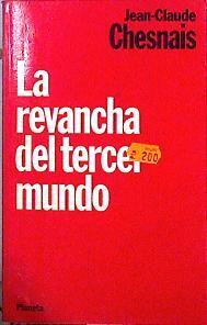 La revancha del Tercer Mundo | 143854 | Chesnais, Jean Claude