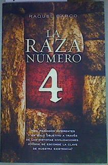 La raza número 4 | 157016 | Raquel Barco ( Seudonimo Jezz Burning )