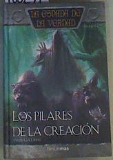 Los pilares de la creación LA ESPADA DE LA VERDAD 14 | 166291 | Goodkind, Terry