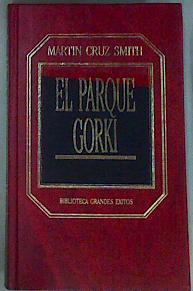 El Parque Gorki | 31177 | Smith, Martin Cruz