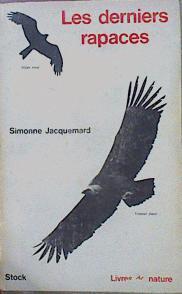 Les Derniers Rapaces | 60227 | Jacquemard Simonne