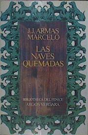 Las Naves Quemadas | 62005 | Armas Marcelo Jj