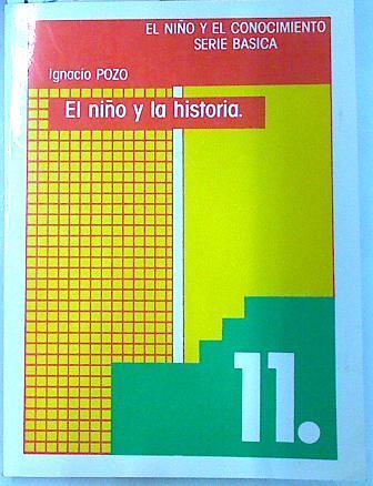 el niño y la historia | 135063 | Pozo Municio, Juan Ignacio