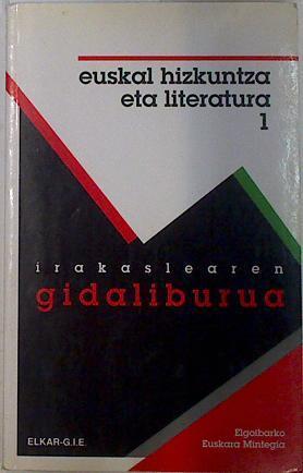 Euskal hizkuntza eta literatura 1. Gida | 131928 | Colectivo Euskara Mintegia