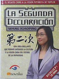 La segunda declaración | 119931 | Xiaoping, Wang