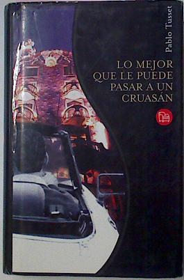 Lo Mejor Que Le Puede Pasar A Un Cruasan | 11857 | Tusset Pablo