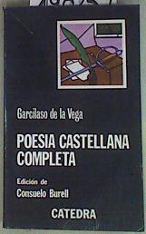 Poesía castellana completa | 148257 | Garcilaso de la Vega