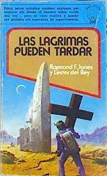 Las Lágrimas Pueden Tardar | 42901 | Jones / Del Rey Lester