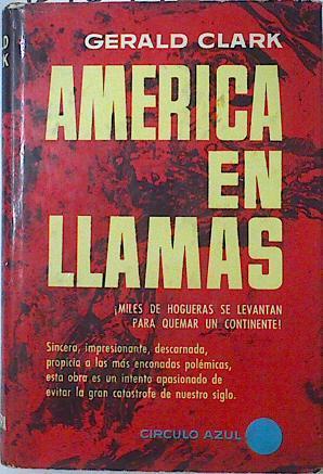 America en llamas | 127099 | Clark, Gerald