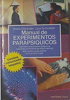 Manual De Experimentos Parapsiquicos. Contiene comunicador telepatico | 12932 | Ostrander Sheila