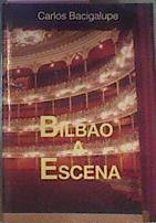 Bilbao A Escena | 37541 | Bacigalupe Carlos