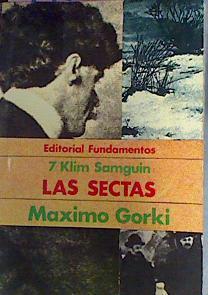 La Vida De Klim Samguin 7/ Las Sectas | 44812 | Gorki Máximo