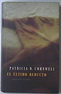 El Ultimo Reducto | 1523 | Cornwell Patricia