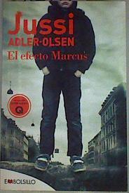 El efecto Marcus | 136197 | Adler-Olsen, Jussi (1950-)