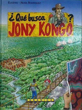 Qué busca Jony Kongo? | 76271 | Fernández Pruna, Eusebio