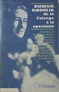 Dionisio Ridruejo, De La Falange A La Oposición | 64237 | Vv.Aa.