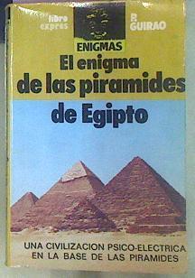 El Enigma De Las Piramides De Egipto | 56569 | Guirao, Pedro