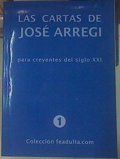 Las cartas de José Arregi para creyentes del siglo XXI | 154923 | Arregui, José (1952- )