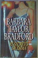 El Secreto de Emma | 164945 | Barbara Taylor Bradford,