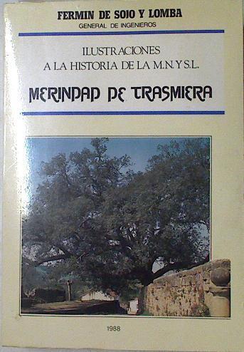 Ilustraciones a la historia de la Merindad de Trasmiera. Tomo II ( SOLO TOMO 2 ) | 126661 | Sojo y Lomba, Fermín de