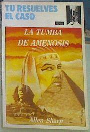 La Tumba de Amenosis | 156609 | Sharp, Allen