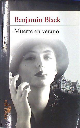 Muerte en verano | 135798 | John  Banville, amin Black  Seudonimo de/Traductora Nuria Barrios