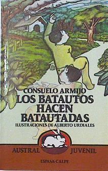 Los Batautos Hacen Batautadas | 11341 | Armijo Navarro Rever/Alberto Urdiales ( Ilustrador)