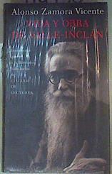 Vida y obra de Valle-Inclán 1966-1936 | 114930 | Zamora Vicente, Alonso