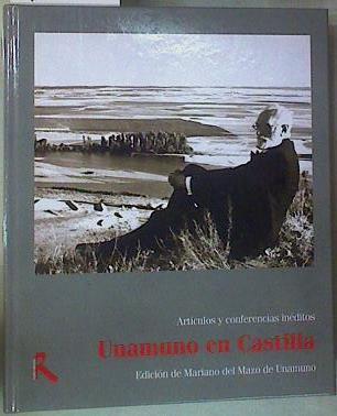 Unamuno en Castilla | 154960 | Unamuno, Miguel de/Mazo Unamuno, Mariano del