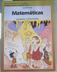 Matemáticas  números y operaciones, Educación Primaria, 2º ciclo 1 | 165262 | Pereda Ortiz del Río, Luis