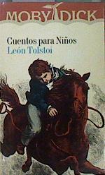 Cuentos para niños | 89389 | Tolstoï, Lev Nikolaevich