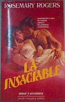 La Insaciable | 8685 | Rogers Rosemary