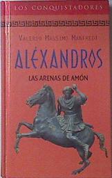 Aléxandros II Las arenas de Amón | 91608 | Manfredi, Valerio
