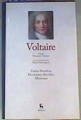 "Cartas filosóficas ; Diccionario filosófico ; Memorias para servir a la vida de Voltaire escritas po" | 162674 | Voltaire