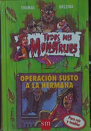 Operación susto a la hermana | 153751 | Brezina, Thomas