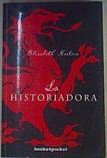 La historiadora | 160724 | Murillo, Eduardo G./Kostova, Elizabeth