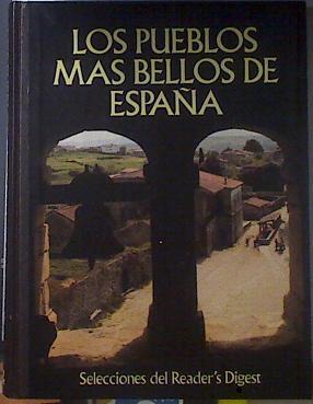 Los Pueblos Más Bellos De España | 41579 | --