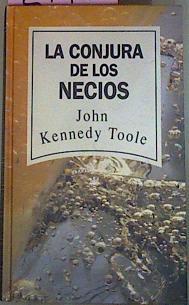 La Conjura De Los Necios | 2145 | Toole John Kennedy