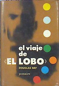 El viaje de El lobo | 48968 | Day Douglas