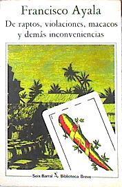 De Raptos, Violaciones, Macacos Y Demas Inconveniencias | 34429 | Ayala, Francisco (19