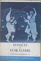 Danzas de Euskalherri Tomo I | 127966 | Barandiaran, Gaizka