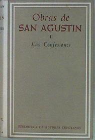 LasConfesiones Obras completas tomo II | 71827 | Ed.crítica y anotada, Angel Custodio Vega/SAN AGUSTIN DE HIPONA