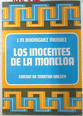 ¿Los inocentes de la Moncloa! | 74632 | Rodríguez Méndez, José María