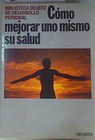 Cómo mejorar uno mismo su salud | 162073 | Straton, Michael van